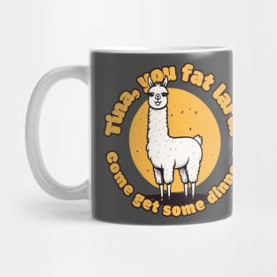 Gosh! It's like my fav shirt EVER! Tina the Llama! Mug